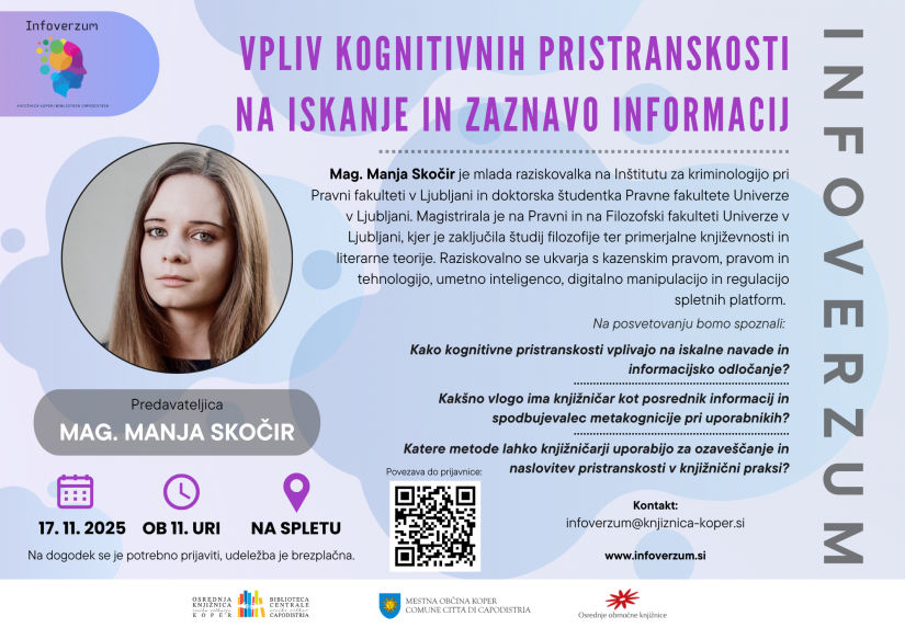 Grafika za zadnje srečanje Infoverzuma. Na sliki je datum in lokacija posveta, QR koda za prijavnico, fotografija predavateljice ter kratek opis in tematike, ki bodo obravnavne na posvetu.